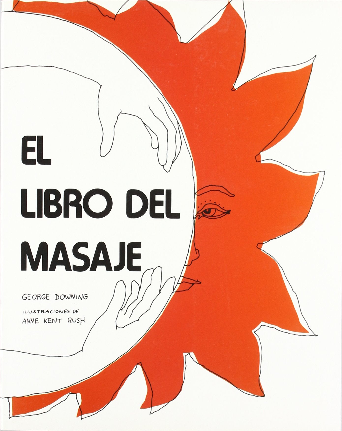 El libro del masaje (Técnicas corporales)