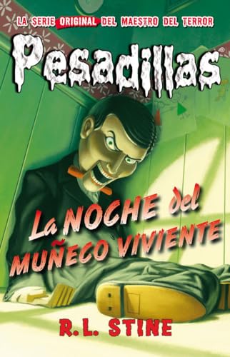 La Noche Del Muñeco Viviente: Pesadillas 1