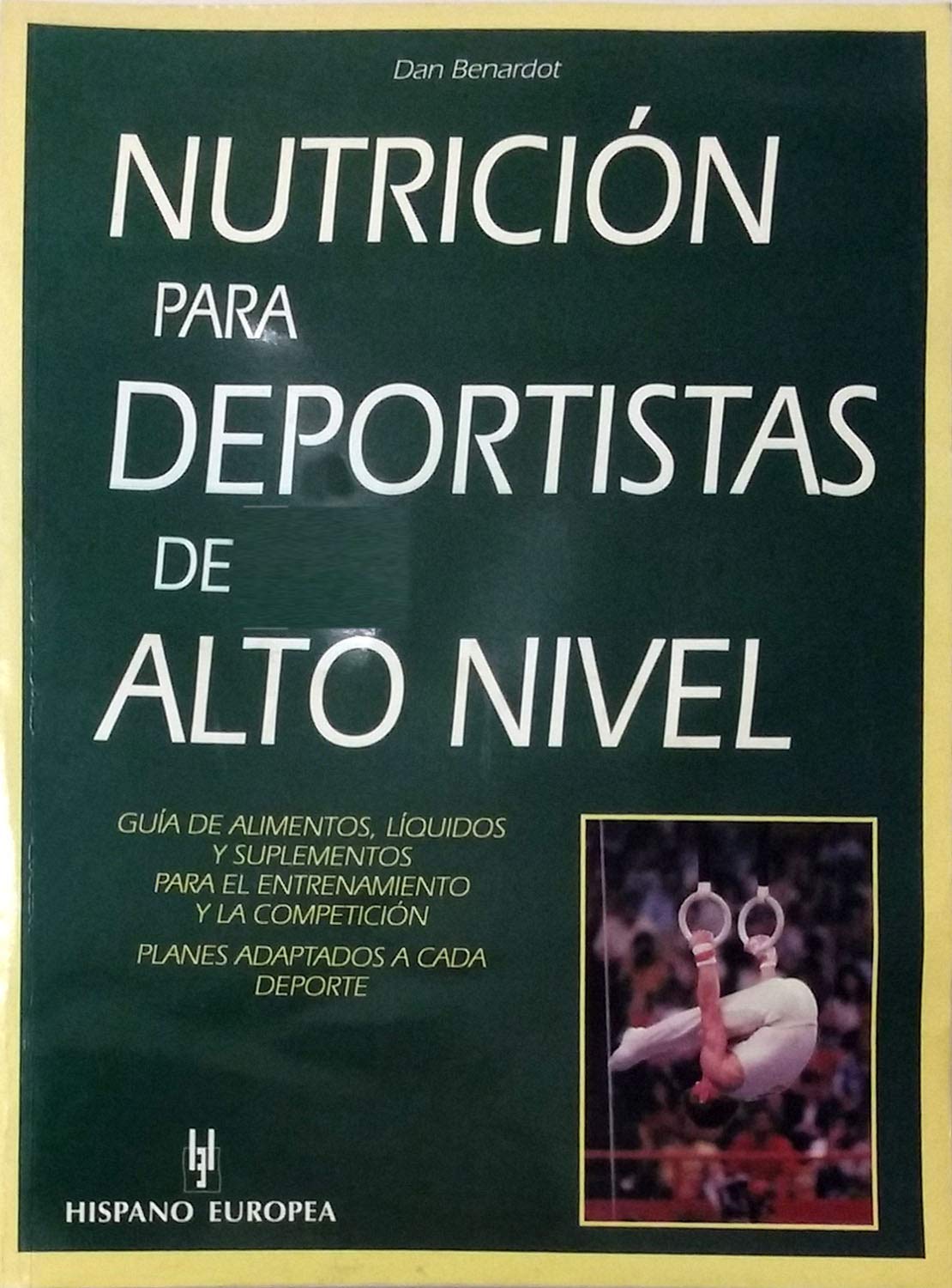 Nutrición para deportistas de alto nivel (SIN COLECCION)
