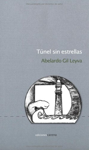 Túnel Sin Estrellas (Poesía)