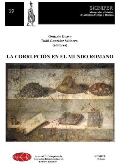 CORRUPCION EN EL MUNDO ROMANO, LA