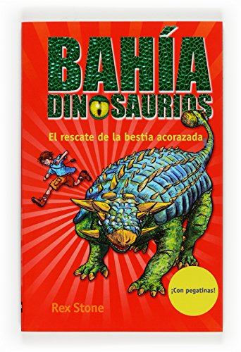 El rescate de la bestia acorazada: 3 (La bahía de los dinosaurios)