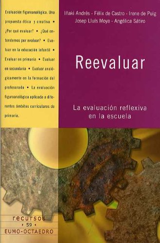 Reevaluar: La evaluación reflexiva en la escuela: 59 (Recursos)