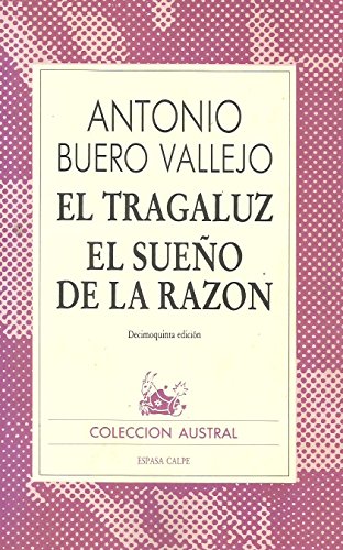 El Tragaluz/El Sueno De La Razon