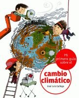 Mi primera guía sobre el cambio climático: 2