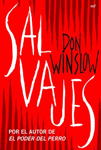 Salvajes (MR Narrativa)