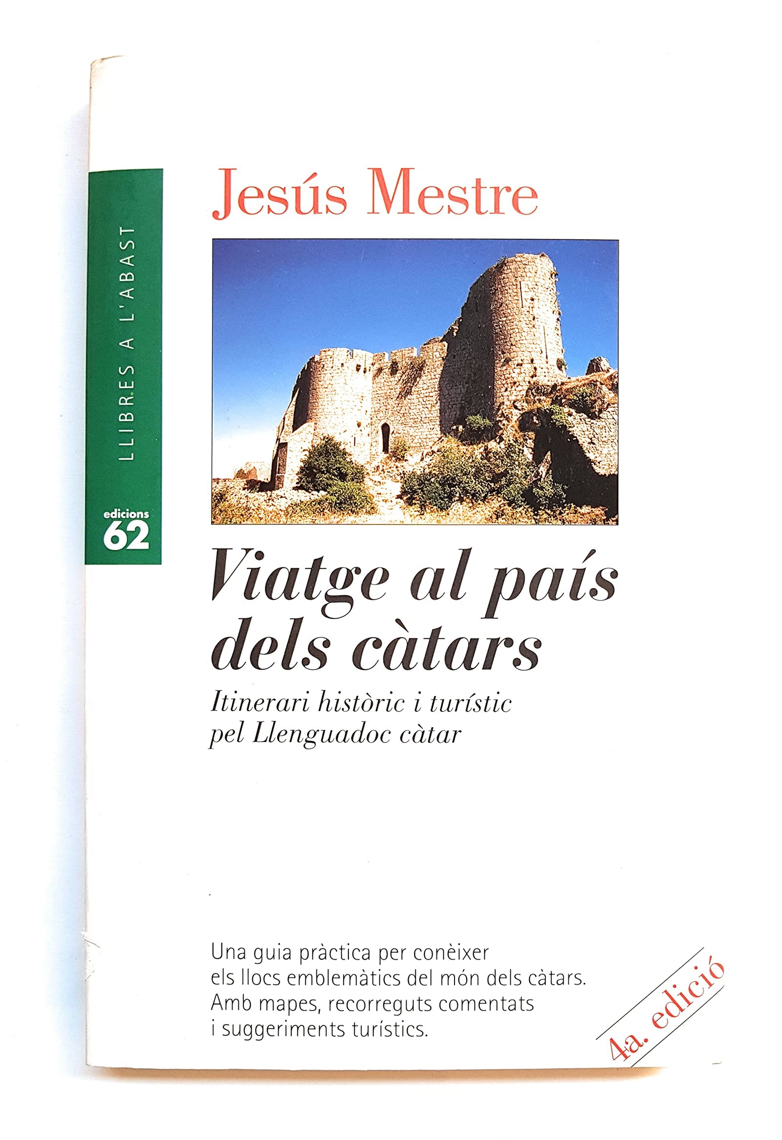 Viatge al país dels càtars.: Itinerari històric i turístic pel Llengua (Llibres a l'Abast)