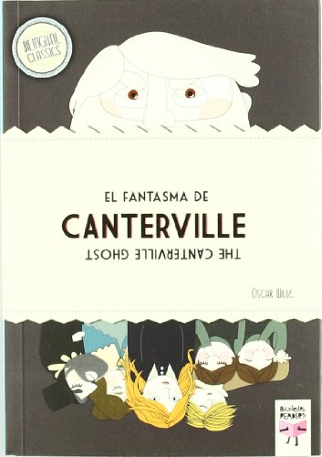 El fantasma de Canterville / The Canterville Ghost (Bilingual Classics)