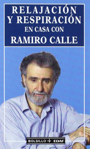 Relajación y respiración con Ramiro Calle