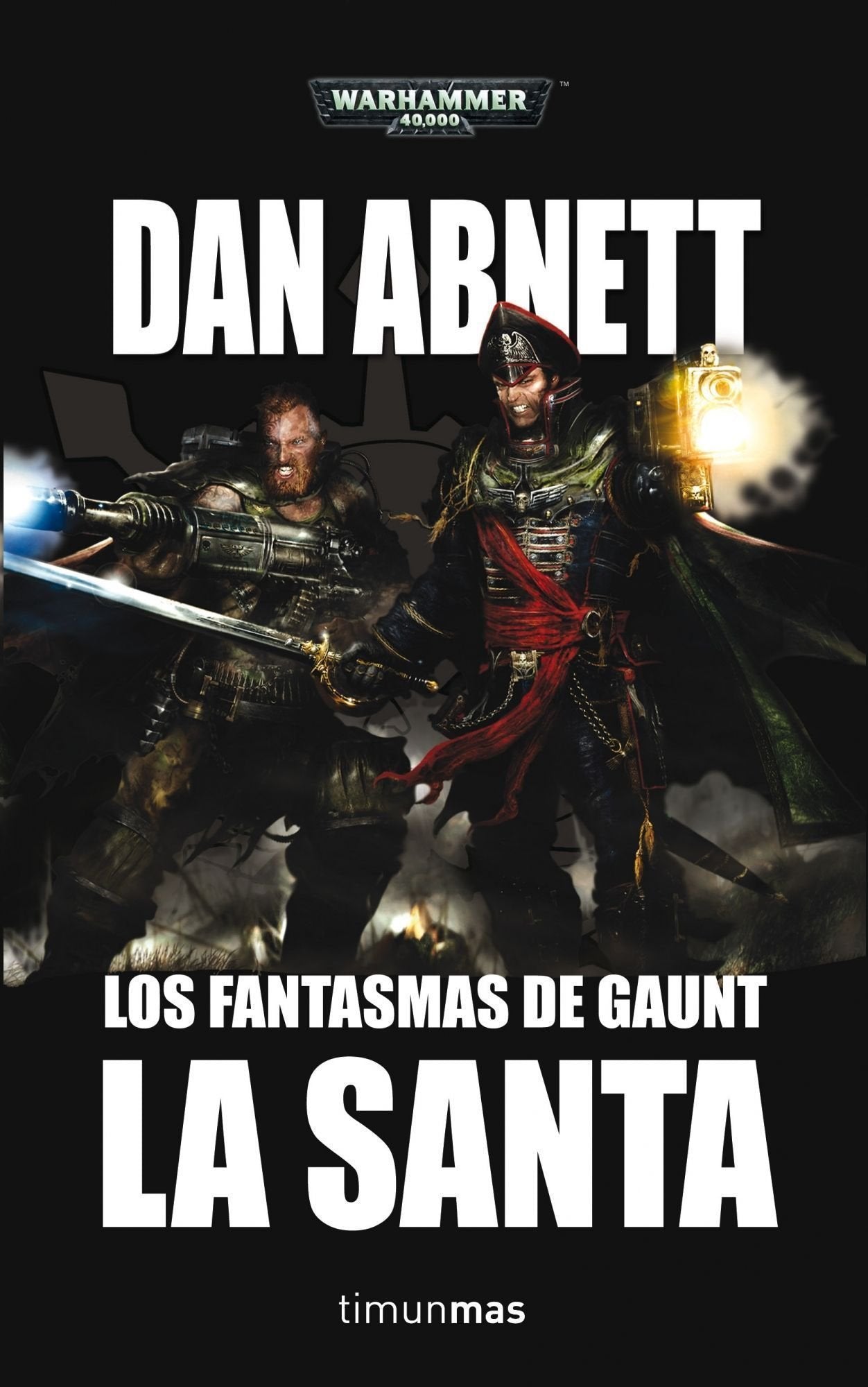 La Santa: 2 (NO Warhammer 40000)