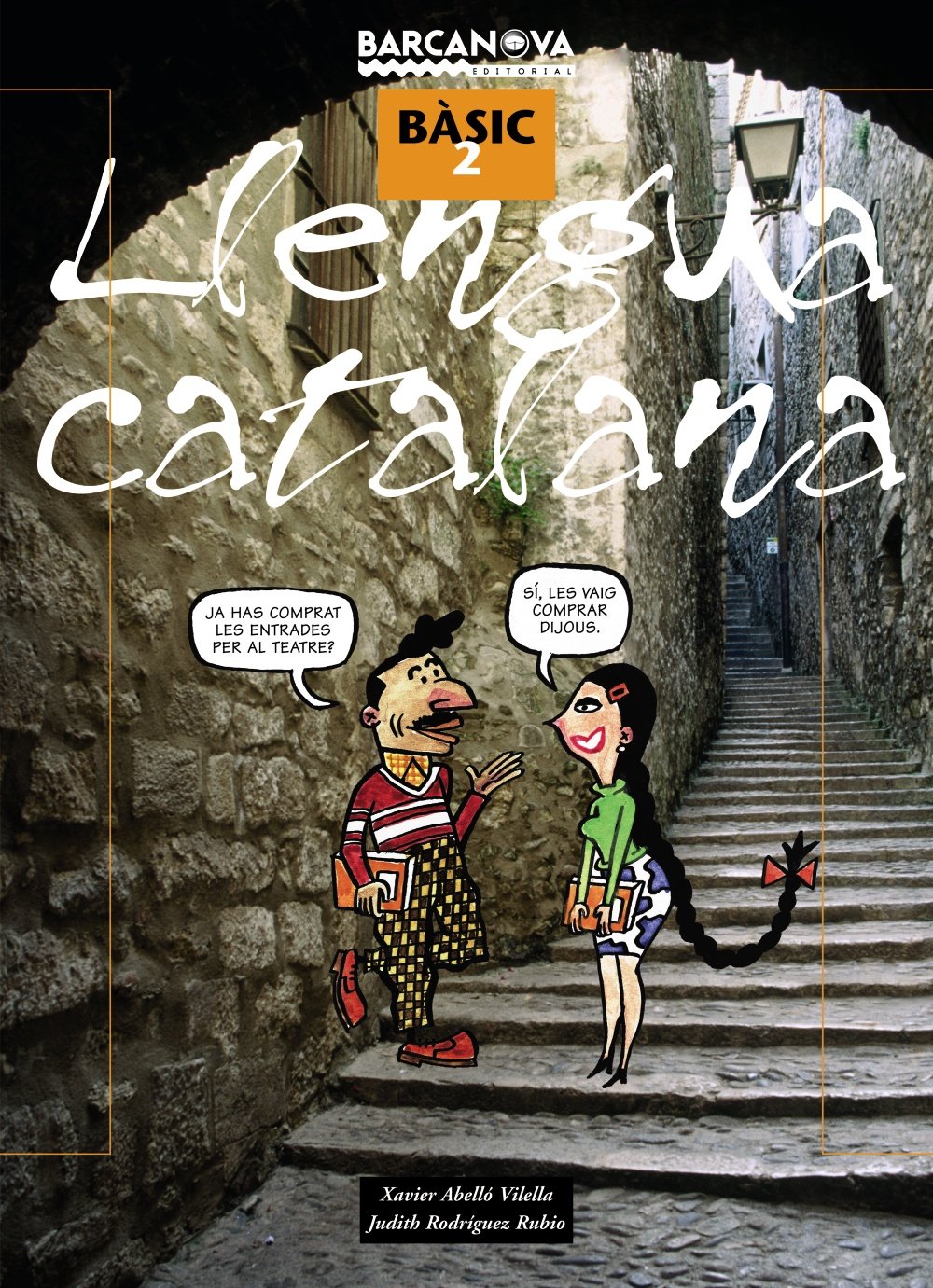 Bàsic 2. Llibre de l'alumne (Materials Educatius - Català Per A Adults)