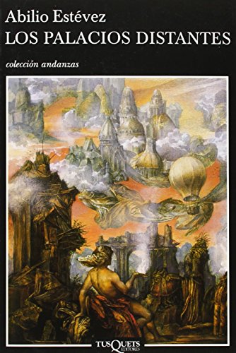 Los palacios distantes: 485 (Andanzas)