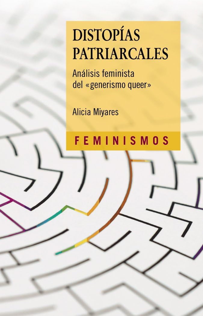 Distopías patriarcales: Análisis feminista del 