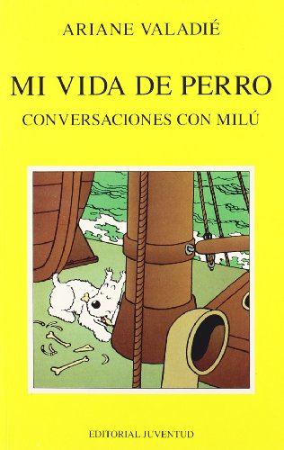 MI VIDA DE PERRO
