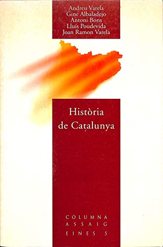 HISTORIA DE CATALUNYA - (Nova edició) (COL.LECCIO ASSAIG)