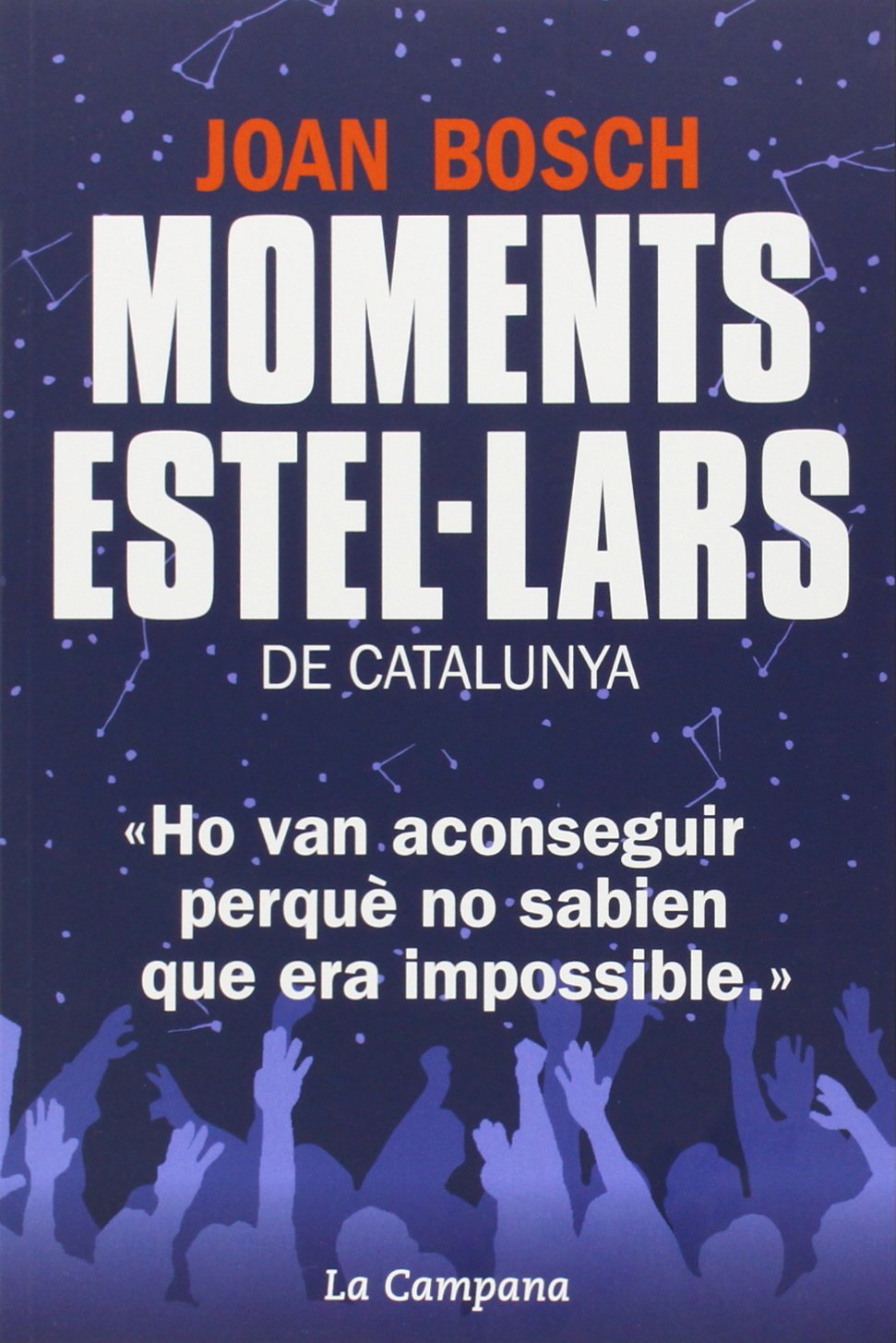 Moments estel·lars de Catalunya (SIN COLECCION)