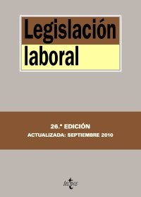 Legislación laboral (Derecho - Biblioteca De Textos Legales)