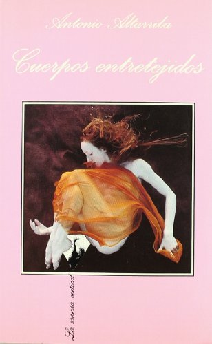 Cuerpos entretejidos: 97 (La Sonrisa Vertical)