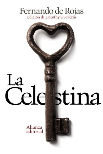 La Celestina: Tragicomedia de Calisto y Melibea (El libro de bolsillo - Literatura)