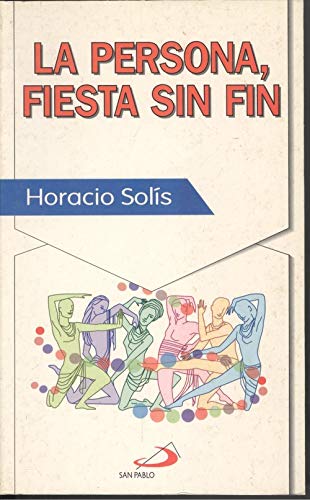 La persona fiesta sin fin