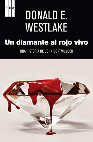 Un diamante al rojo vivo (Serie Negra)
