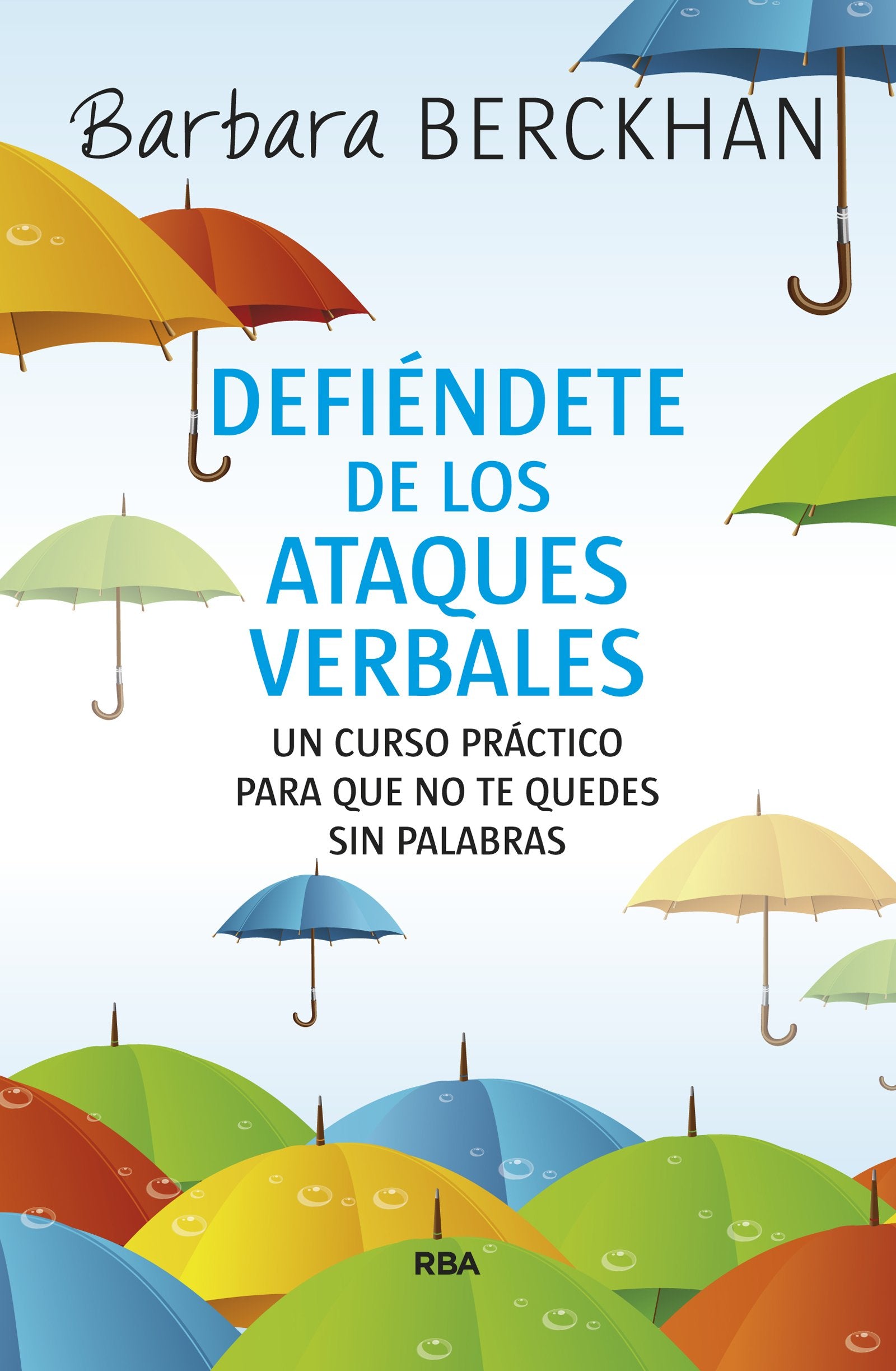 Defiéndete de los ataques verbales (Divulgación)
