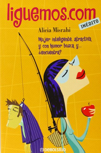 liguemos.com: Mujer inteligente, atractiva y con humor busca y... ¿encuentra? (DIVERSOS)