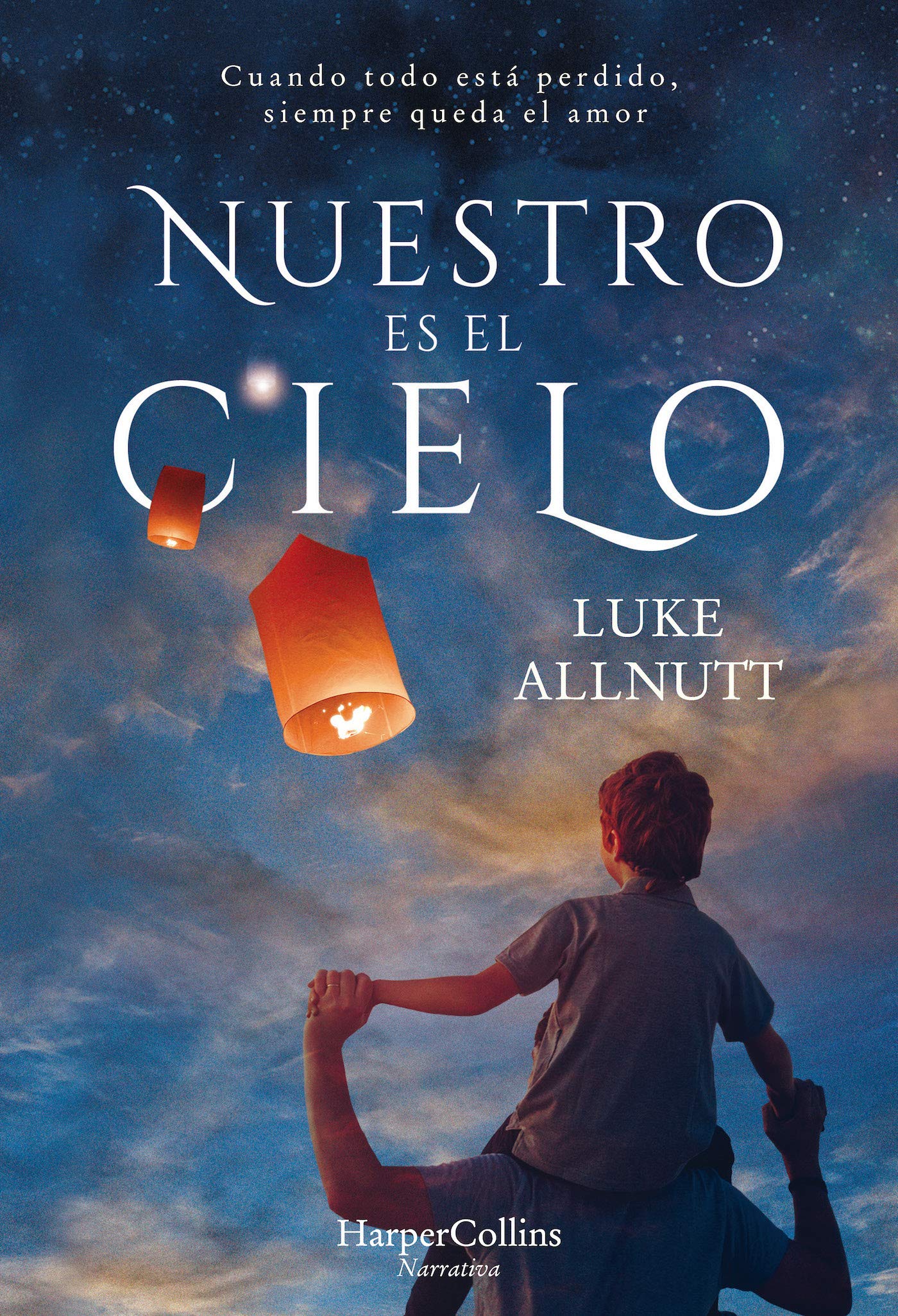 Nuestro es el cielo: 2701 (HARPERCOLLINS)