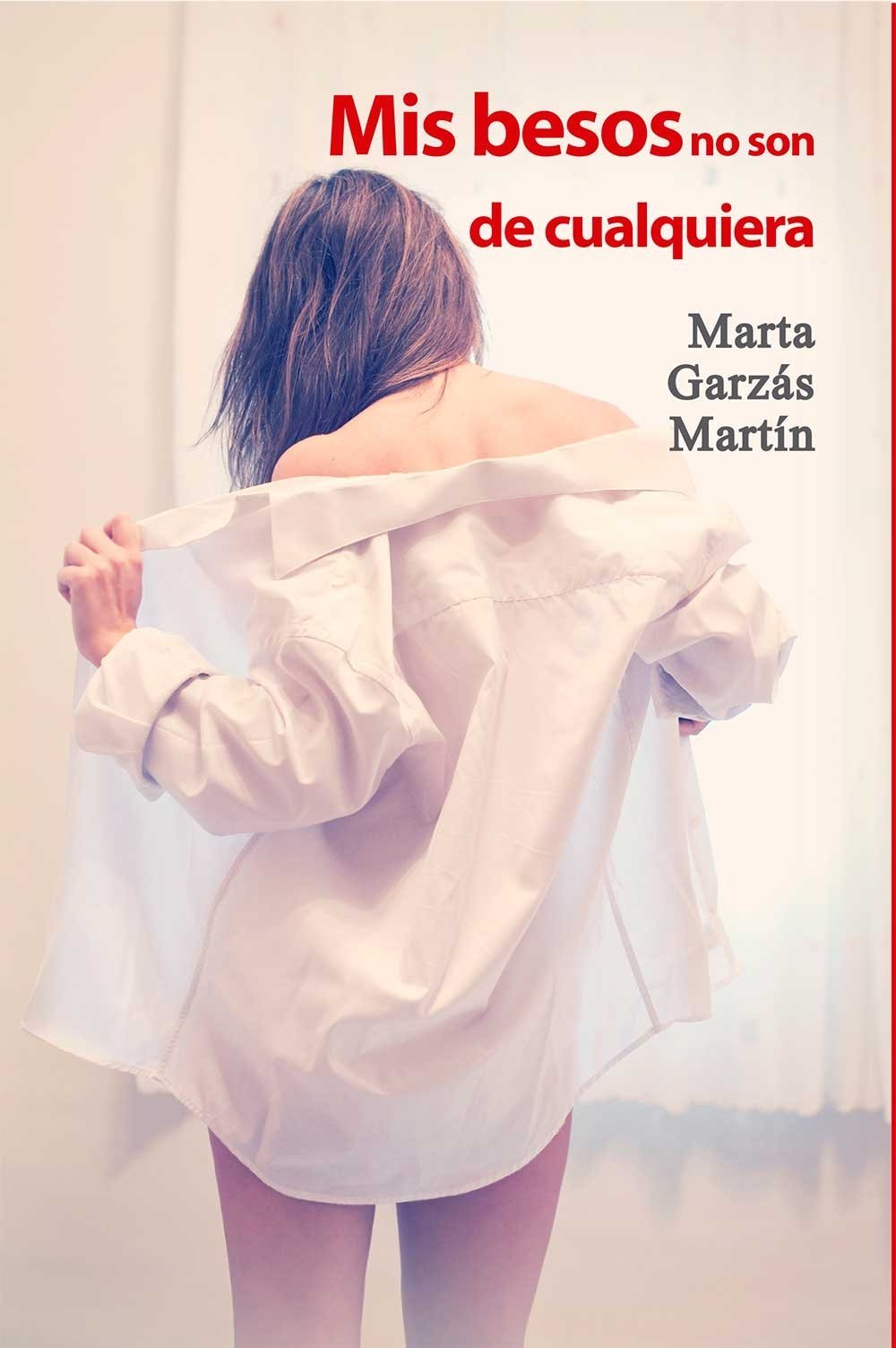 Mis Besos No Son De Cualquiera (SALIR DEL ARMARIO)
