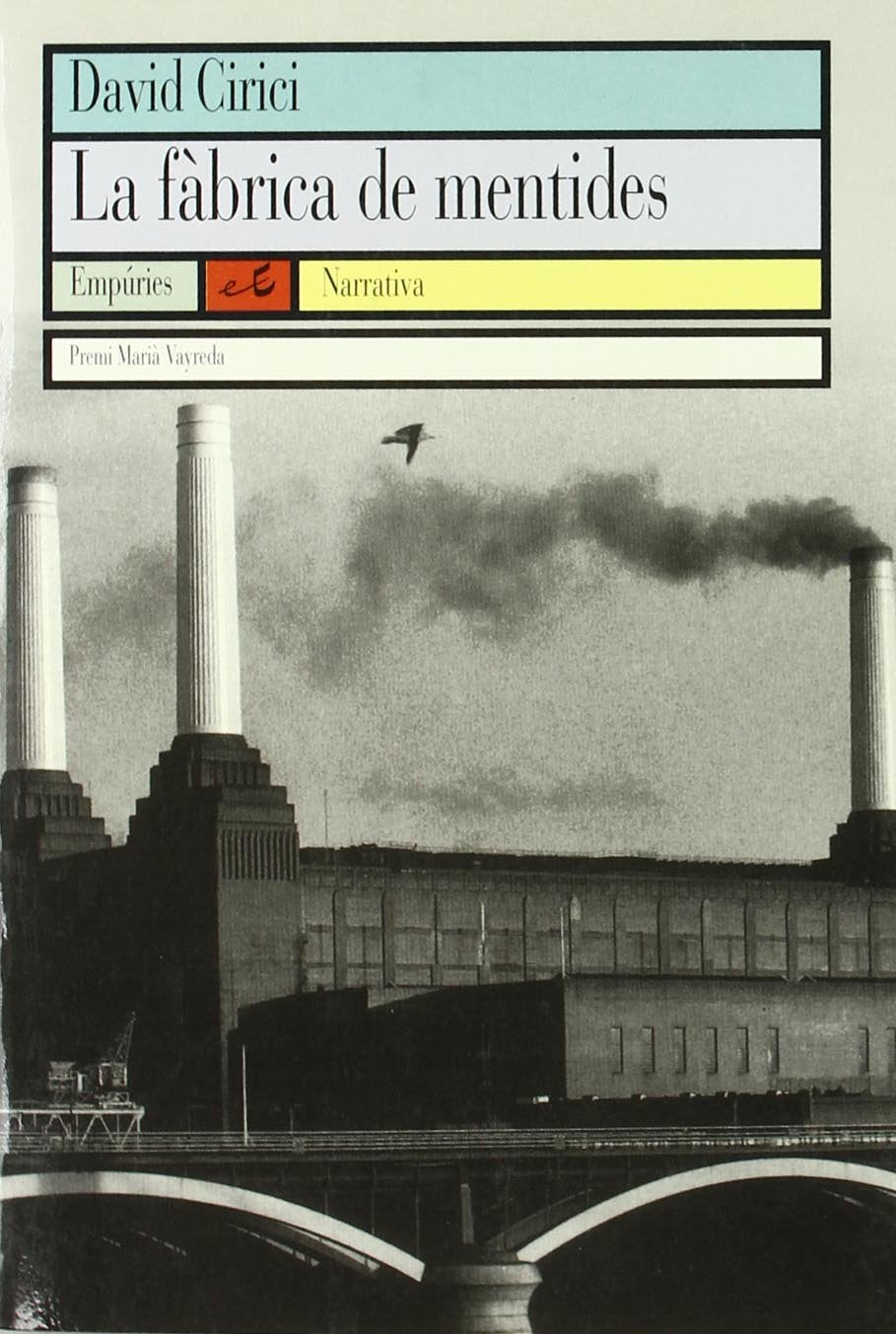 La fàbrica de mentides