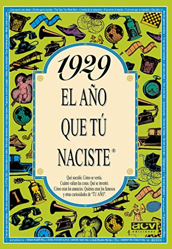 1929 El año que tú naciste