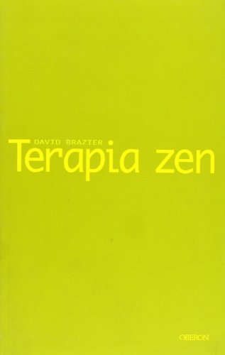 Terapia zen: Un enfoque budista de la psicoterapia (Sendas)