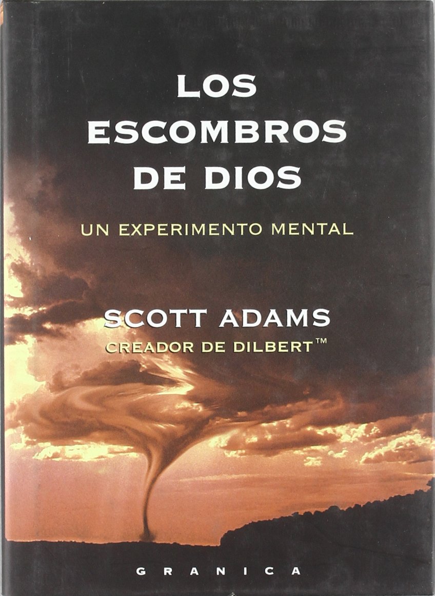 Los Escombros de Dios