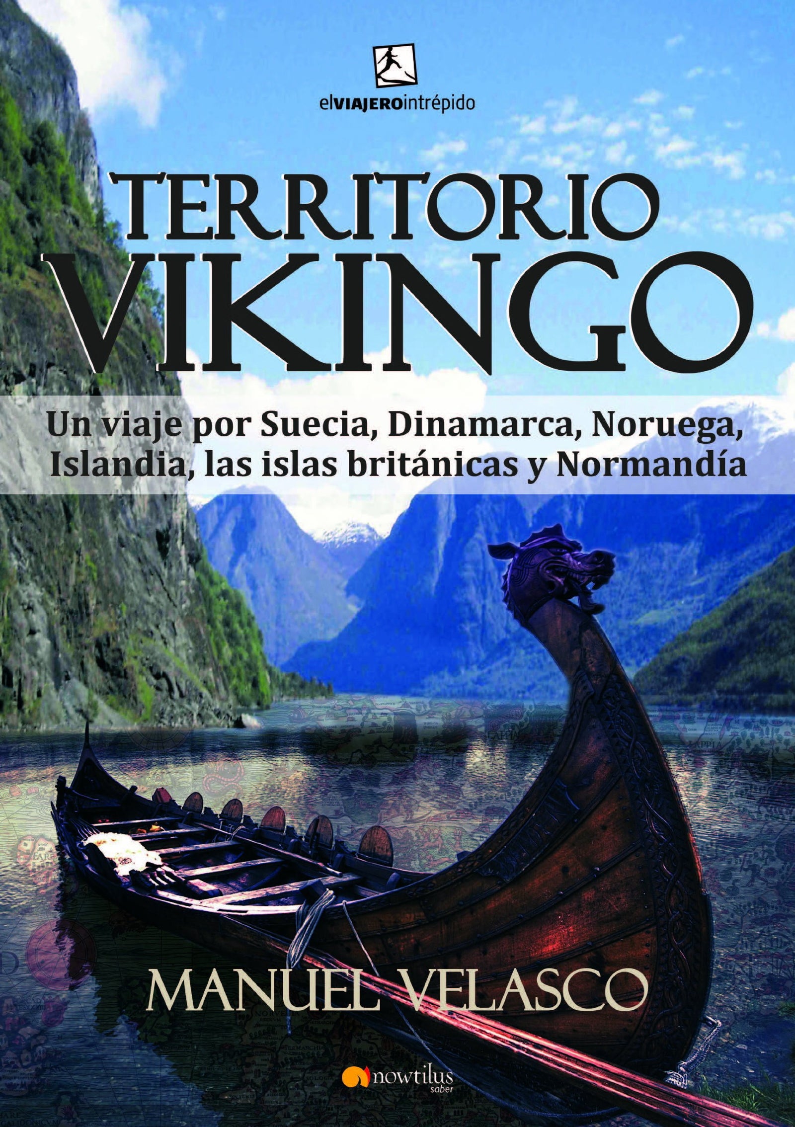 Territorio vikingo (El viajero intrépido)