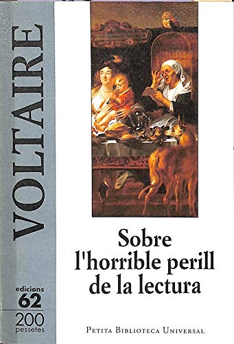 De l'horrible perill de la lectura (Petita Biblioteca Universal)