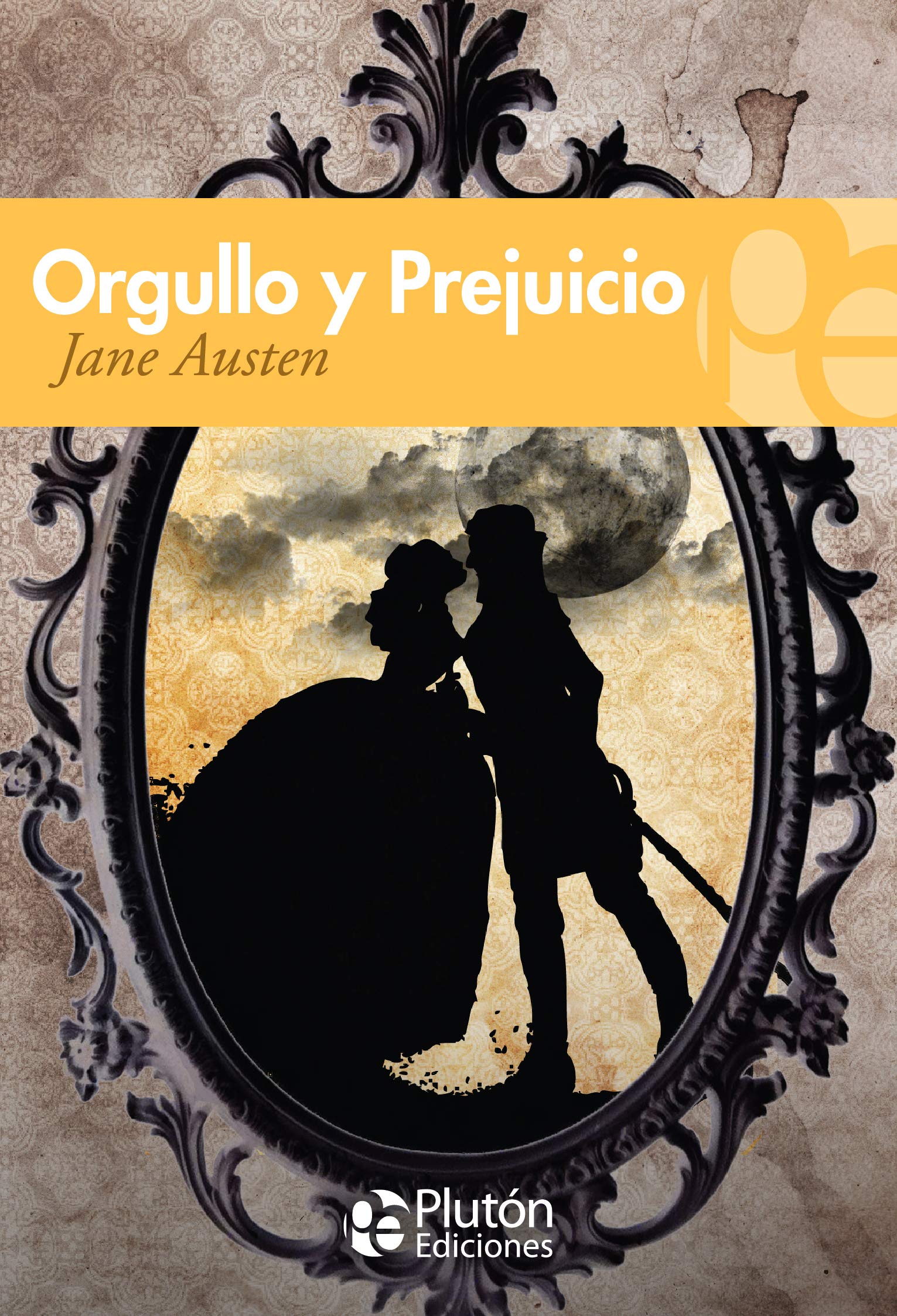 Orgullo y Prejuicio (Colección Grandes Clásicos)