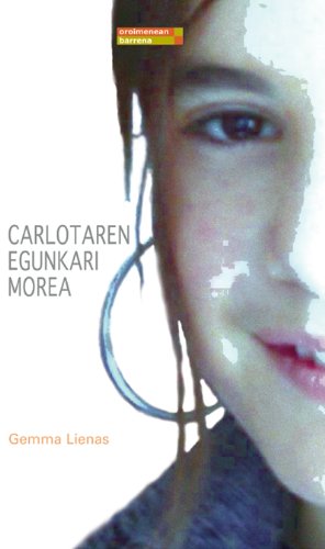 Carlotaren Egunkari Morea: 3 (Oroimenean barrena)