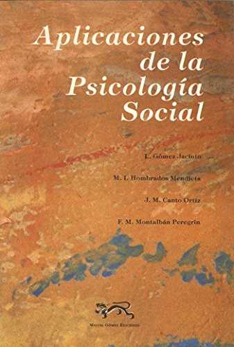 Aplicaciones de la psicología social (Colección Universidad)