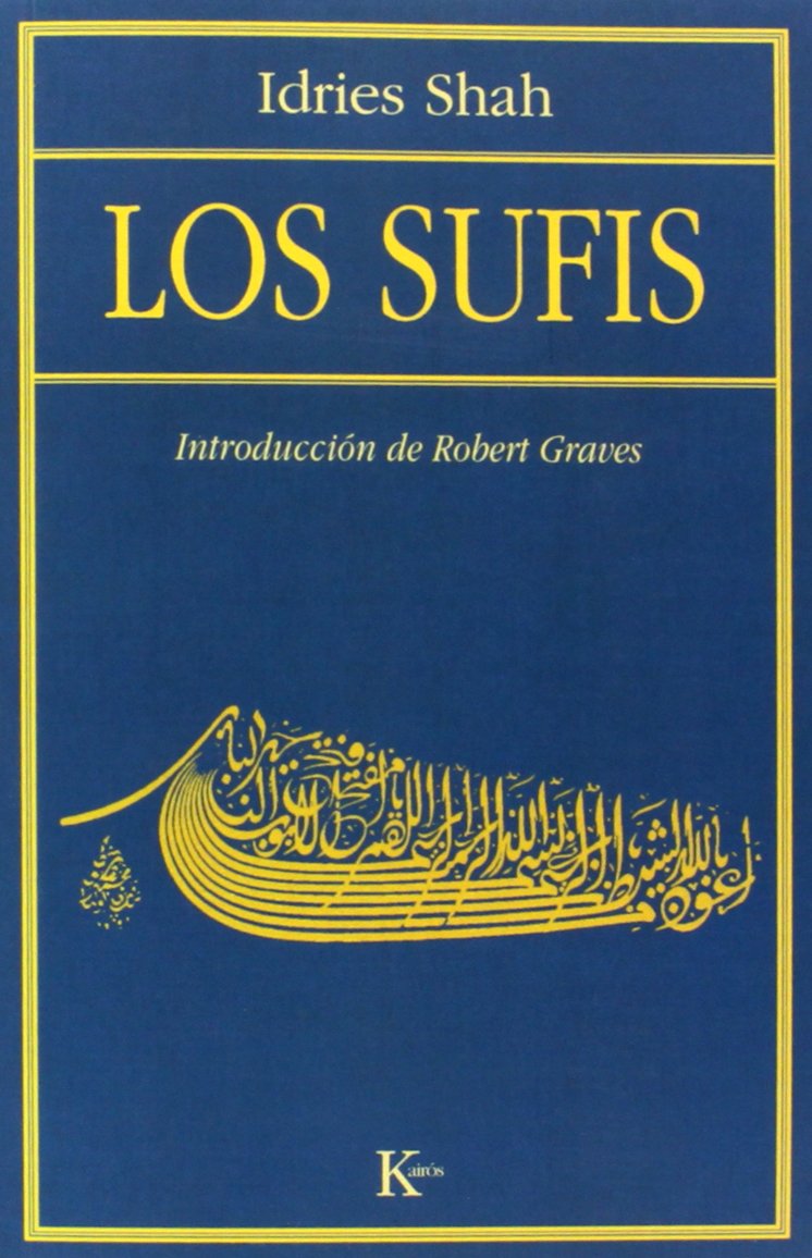 Los sufis/ The Sufis
