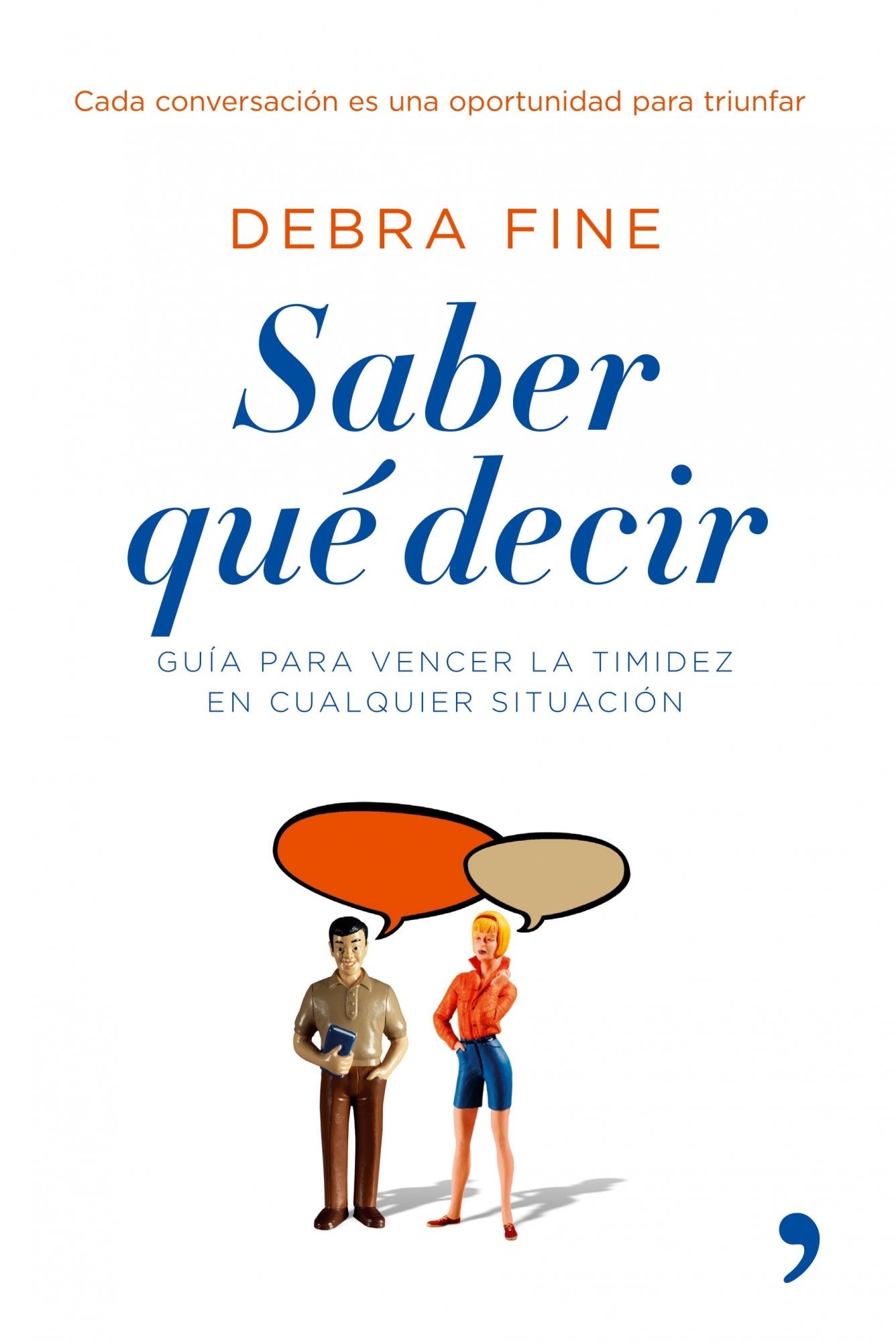Saber qué decir: 1 (Vivir Mejor)