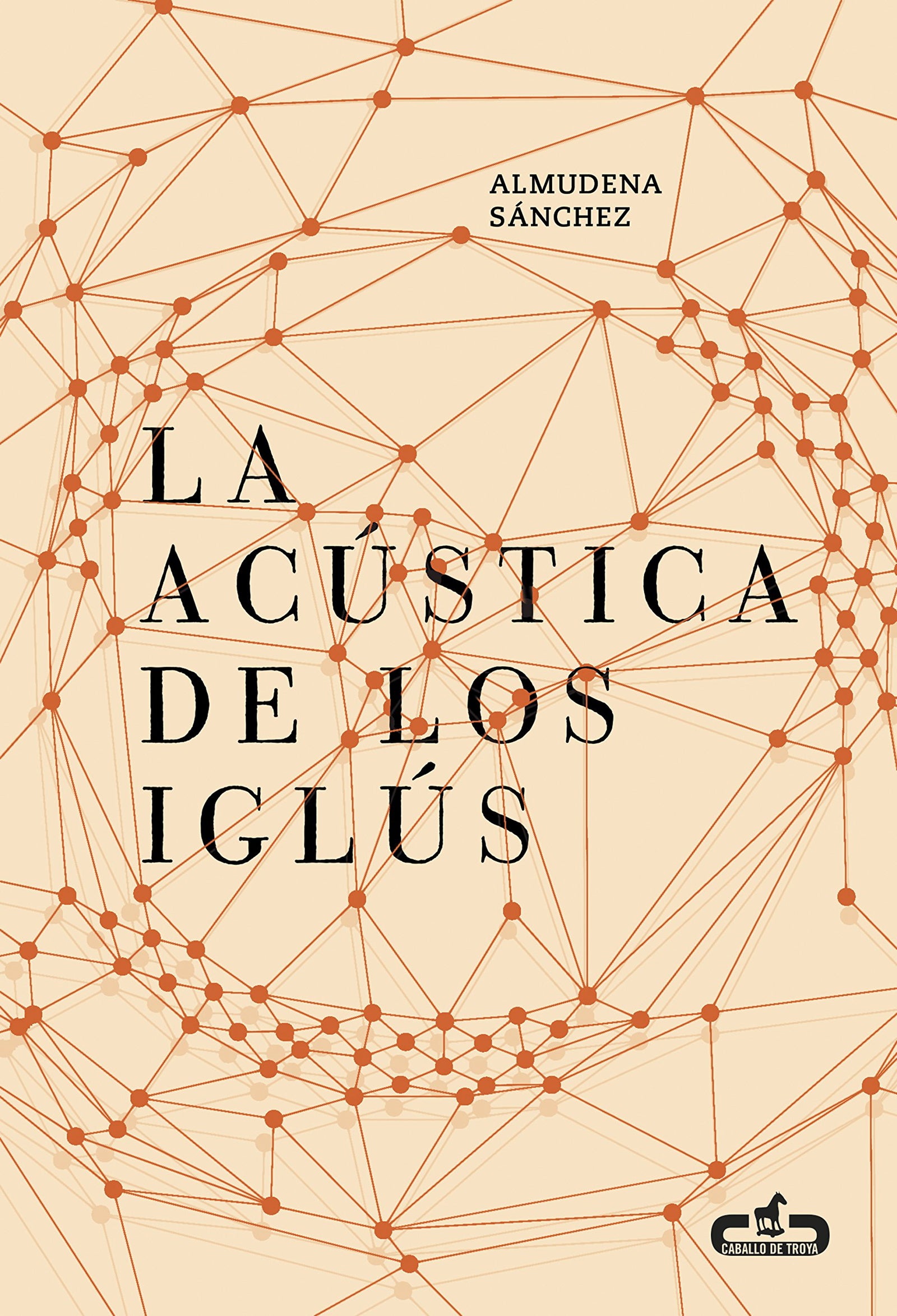 La acústica de los iglús (Caballo de Troya)