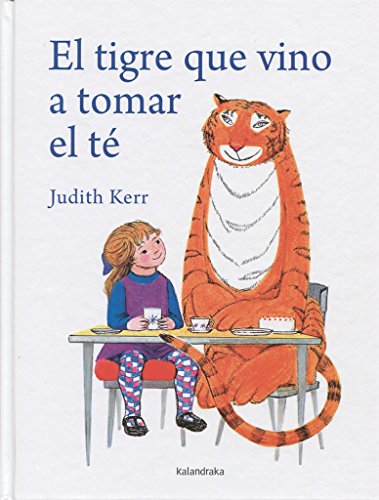 El tigre que vino a tomar el té (libros para soñar)