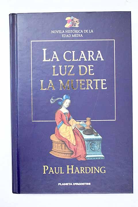 La Clara Luz De La Muerte. Un Terrible Misterio Protagonizado Por Fray Athlestan