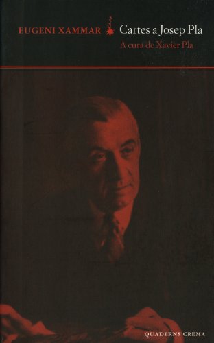 Cartes a Josep Pla: 5 (D'un dia a l'altre)