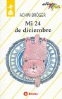 MI 24 DE DICIEMBRE (SIN COLECCION)