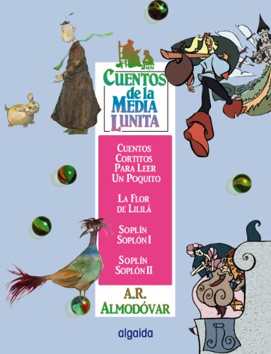 Cuentos de la media lunita volumen 15: Volumen XV (del 57 al 60) (INFANTIL - JUVENIL - CUENTOS DE LA MEDIA LUNITA - VOLÚMENES EN CARTONÉ)