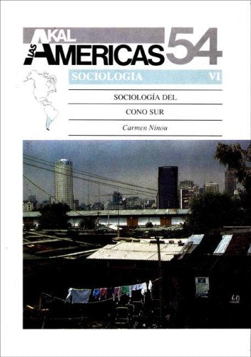 Sociología del Cono Sur. -Las Americas: Sociologia del cono sur: 54 (Historia de las Américas)