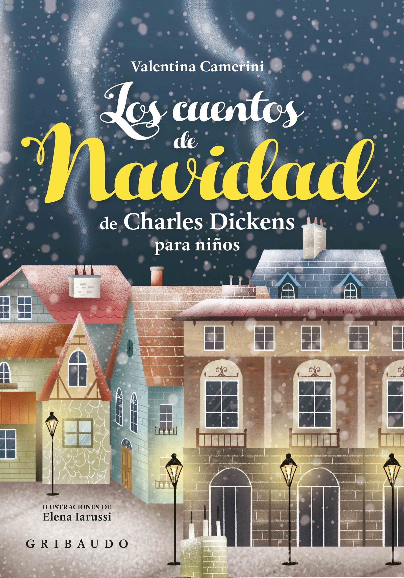 Cuentos de Navidad de Charles Dickens (Cuentos para todos)