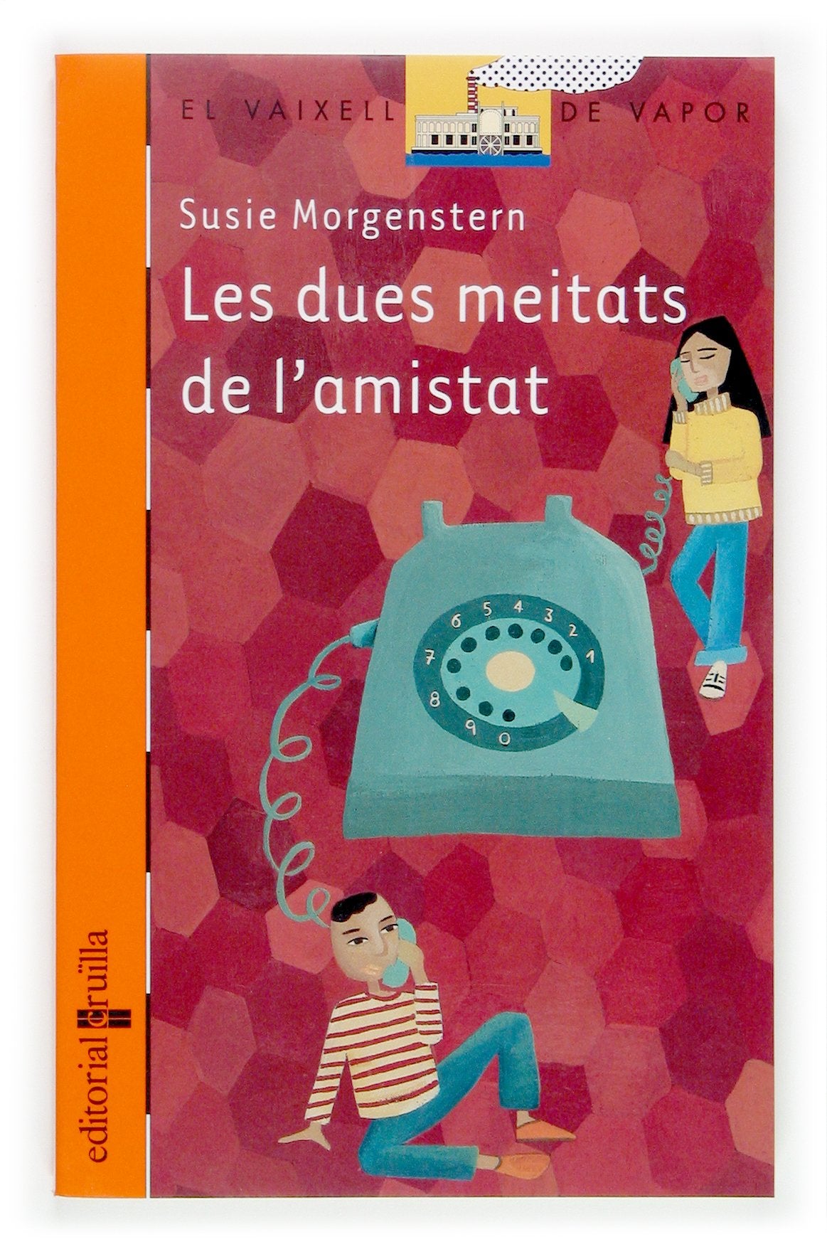 Les dues meitats de l'amistat: 151 (El Barco de Vapor Naranja)