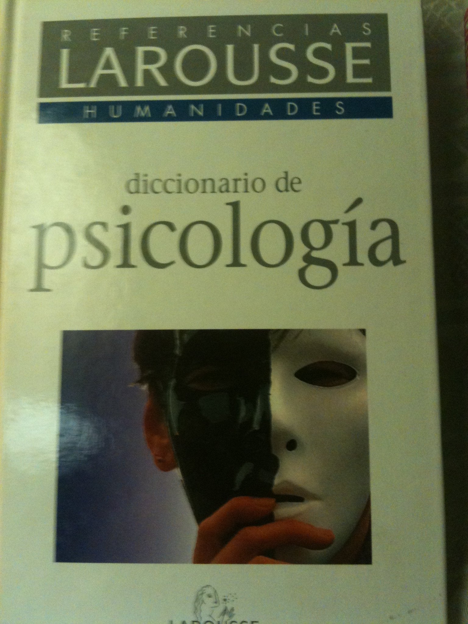 Diccionario De Psicologia - Referencias Larousse Humanidades